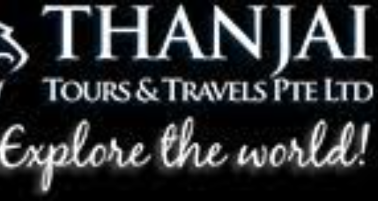 Thanjai Tours & Travels Pte Ltd Singapore